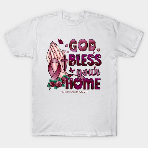 Post-Polio Syndrome Awareness - god bless faith hope T-Shirt by Lewis Swope